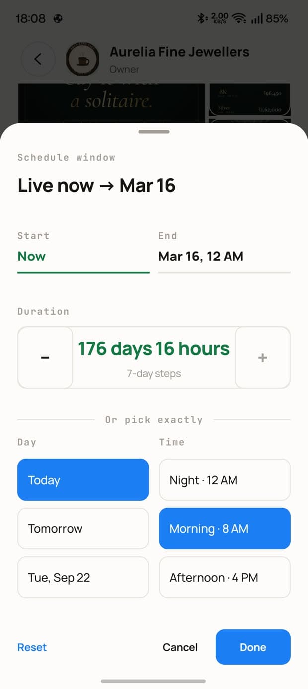 The schedule picker showing a start and end time with quick day and time choices